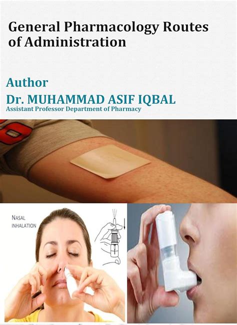 General Pharmacology Routes of Administration: Biotransformation ...