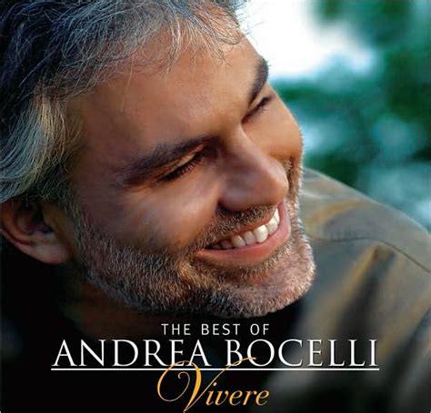 The Best of Andrea Bocelli: Vivere - Andrea Bocelli,David Foster ...