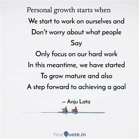 We start to work on ours... | Quotes & Writings by Anju Lata | YourQuote