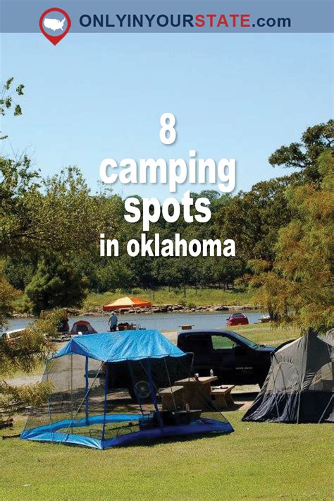 Here are 8 amazing camping spots in oklahoma that are an absolute must ...