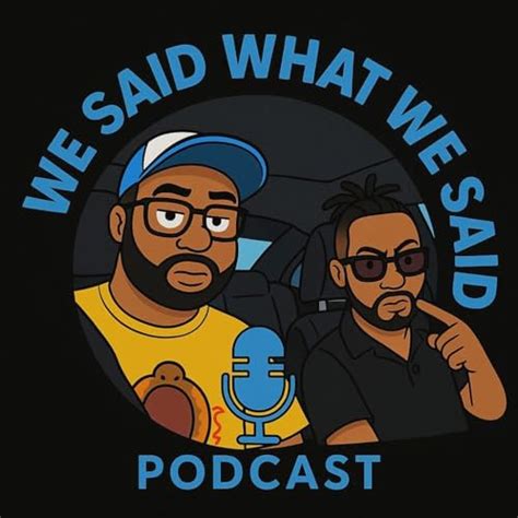NFL Biblical Events and Other topics | We Said What We Said | Podcasts ...