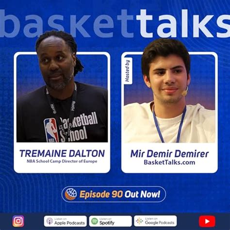 90 / Tremaine Dalton - NBA School Camp Director of Europe | Basket ...