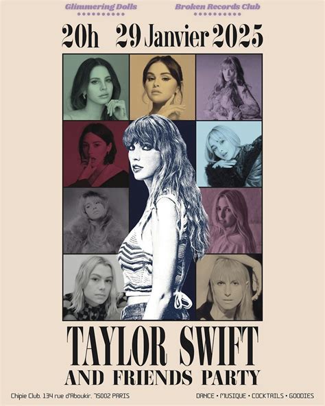 TAYLOR AND FRIENDS: DANCE PARTY (PARIS) ☆, Chipie Club, Paris, 29 ...