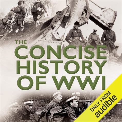 The Concise History of WW1 (Audio Download): Andy Aitken, Stephen Grief ...