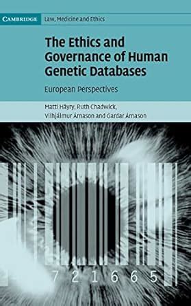 Buy The Ethics and Governance of Human Genetic Databases: European ...