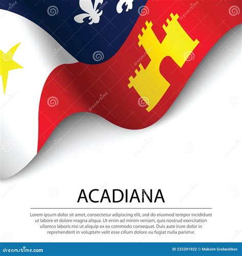 Waving Flag of Acadiana on White Background. Banner or Ribbon T Stock ...