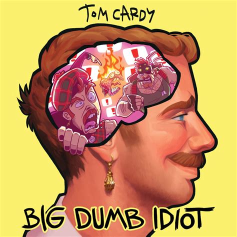 ‎Big Dumb Idiot by Tom Cardy on Apple Music