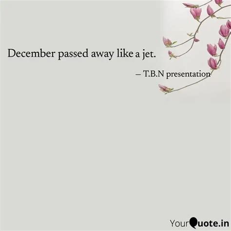 a jet. | Quotes & Writings by T B N presentation | YourQuote