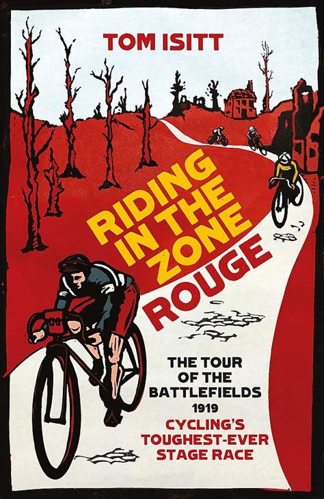 Buy Riding in the Zone Rouge: The Tour of the Battlefields 1919 ...