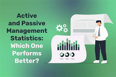 Active and Passive Management Statistics: Which One Better?