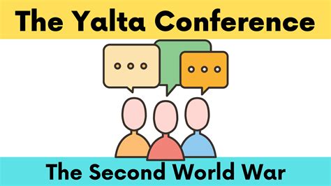The Yalta Conference Lesson Plan - Cunning History Teacher