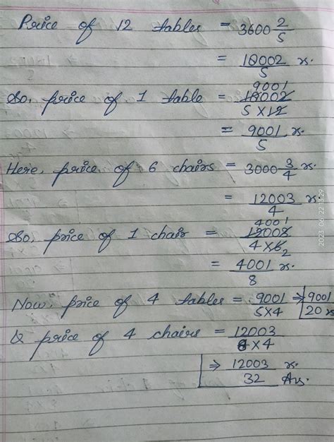 Is the price of 12 table is rupees 3600 2/5 and the price of 6 chairs ...