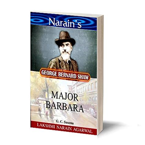 Buy Narain's Major Barbara (Hindi) : Shaw G.B. [Paperback] G.C. Saxena ...