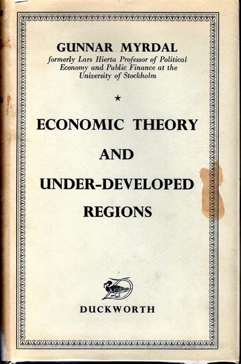 Economic Theory and Underdeveloped Regions : Myrdal, Gunnar: Amazon.in ...