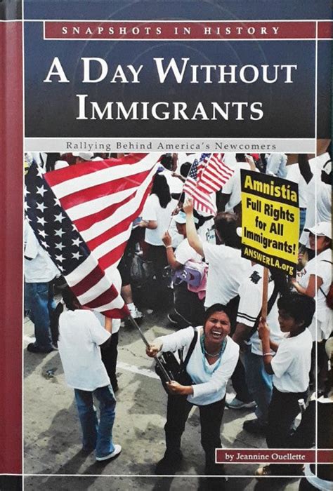A Day Without Immigrants Rallying Behind America's Newcomers Snapshots ...