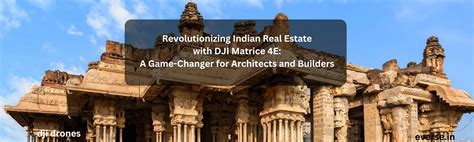 Revolutionizing Indian Real Estate with DJI Matrice 4E | Everse