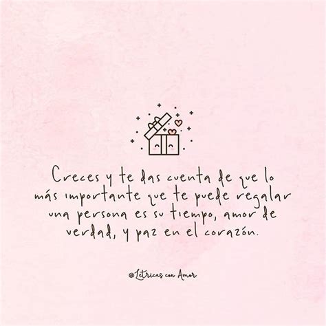 Letricas con Amor en Instagram: “Creces y te das cuenta de que lo más ...