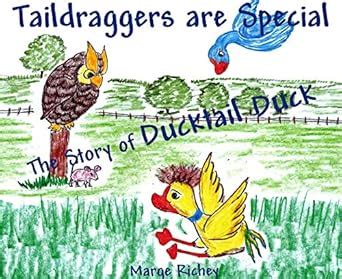 Taildraggers are Special: The Story of Ducktail Duck eBook : Richey ...