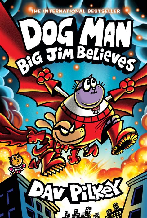Dog Man: Big Jim Believes: A Graphic Novel (Dog Man #14): From the ...