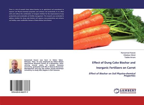 Buy Effect of Dung Cake Biochar and In Fertilizers on Carrot: Effect of ...