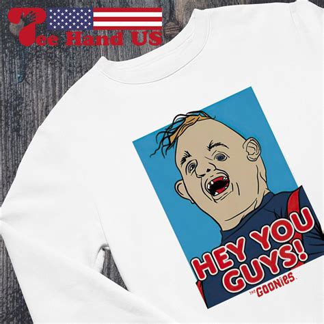 Sloth The Goonies Hey You Guys