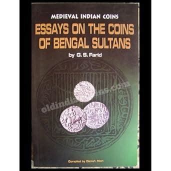 Buy Medieval Indian Coins: Essays on the Coins of Bengal Sultans Book ...