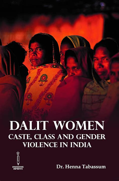 Buy Dalit Women : Caste, Class and Gender Violence in India Book Online ...