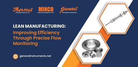 Lean Manufacturing: Improving Efficiency Through Precise Flow ...