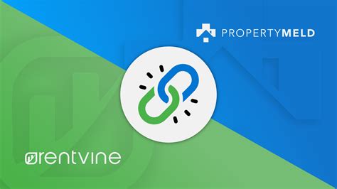 Property Meld and Rentvine Integration