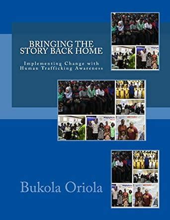 Buy Bringing the Story Back Home: Implementing Change With Human ...