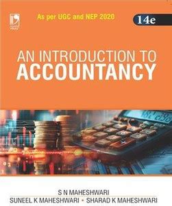 An Introduction to Accountancy: As per UGC and NEP 2020 (14/e): Buy An ...