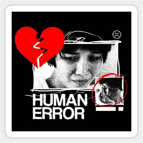 Image result for Human Error Sticker