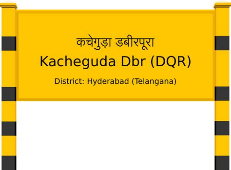 Kacheguda Dbr (DQR) Railway Station: Station Code, Schedule & Train ...