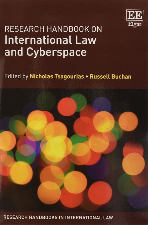 Buy Research Handbook on International Law and Cyberspace (Research ...
