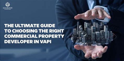 The Ultimate Guide to Choosing the Right Commercial Property Developer ...