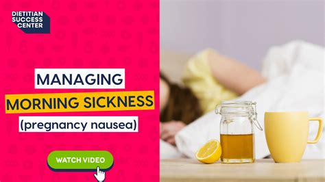 Managing Morning Sickness (Pregnancy Nausea)