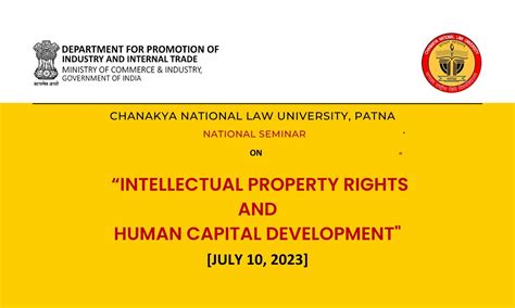 CNLU DPIIT IPR Chair National Seminar: Intellectual Property Rights and ...
