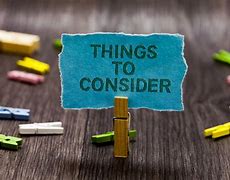 Image result for considerations