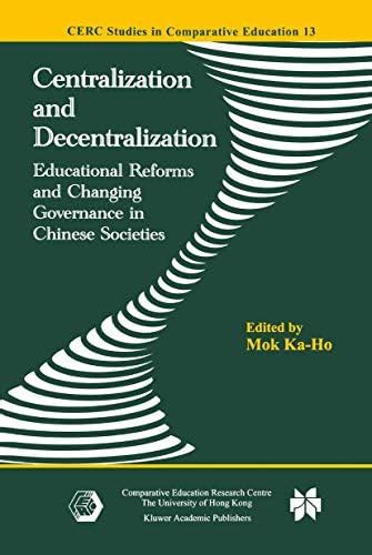 Buy Centralization and Decentralization: Educational Reforms and ...