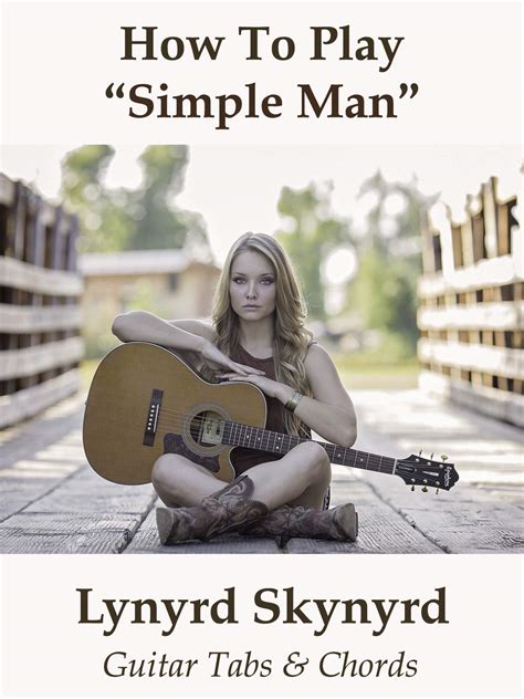 Simple Man Lynyrd Skynyrd Chords - Sheet and Chords Collection