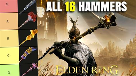Best Elden Ring Hammer? All 16 Great Hammers Ranked! Weapon Tier List ...