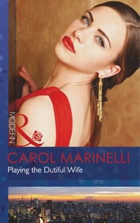 Playing the Dutiful Wife : Marinelli, Carol: Amazon.in: Books