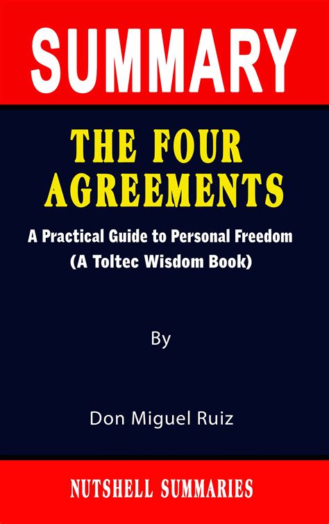 The 4 Agreements Summary