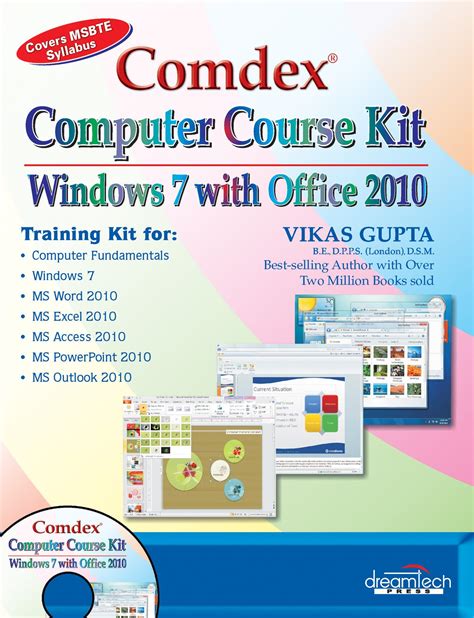 Comdex Computer Course Kit: Windows 7 with Office 2010, Covers MSBTE ...