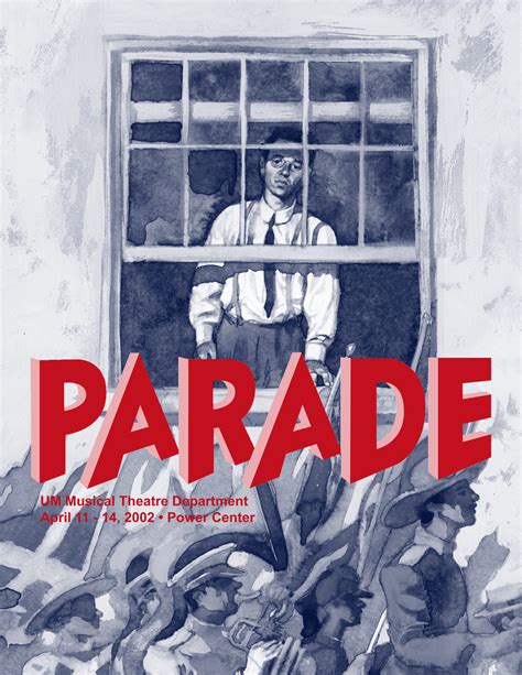 Parade - University of Michigan School of Music, Theatre & Dance