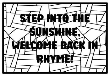 STEP INTO THE SUNSHINE, WELCOME BACK IN RHYME! High School Welcome Back ...