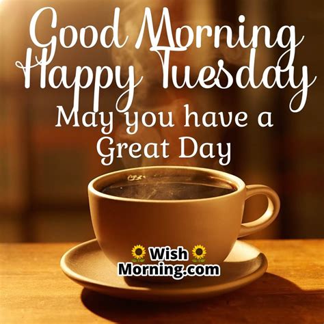 Good Morning Happy Tuesday Quotes