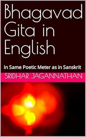 Bhagavad Gita in English : In Same Poetic Meter as in Sanskrit eBook ...