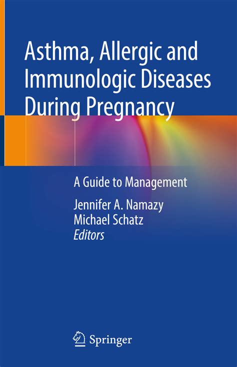 Asthma, Allergic and Immunologic Diseases During Pregnancy A Guide to Management – PremiumJS Store