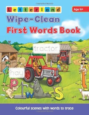 Wipe Clean First Words Book: Wipe-Clean Scenes with Words to Trace ...